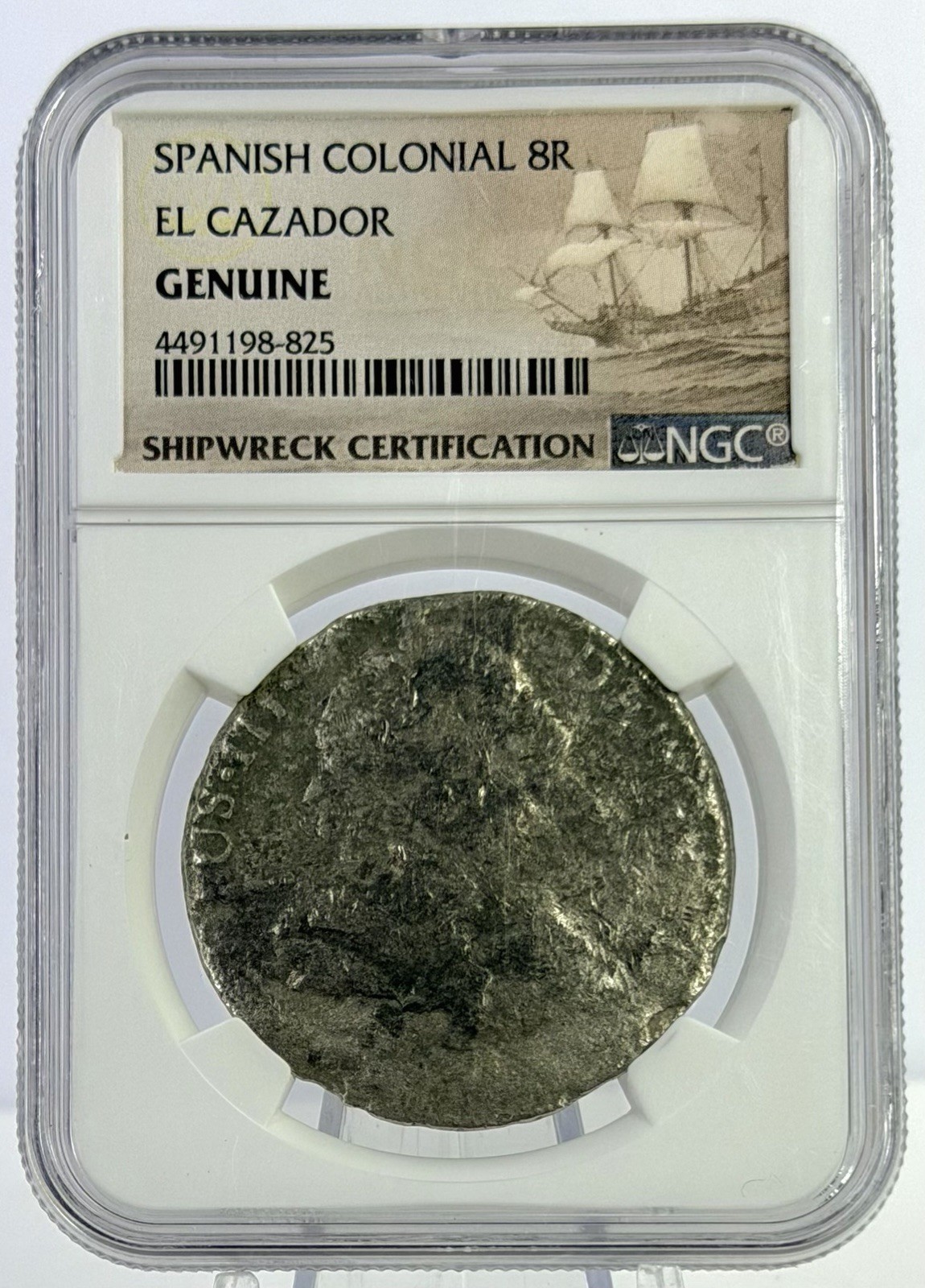 Spanish Colonial 8 Reales El Cazador Shipwreck Silver Coin NGC Genuine