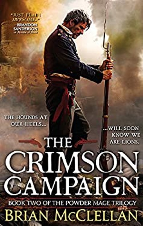 The Crimson Campaign Hardcover Brian McClellan The Crimson Campaign Hardcover Brian McClellan