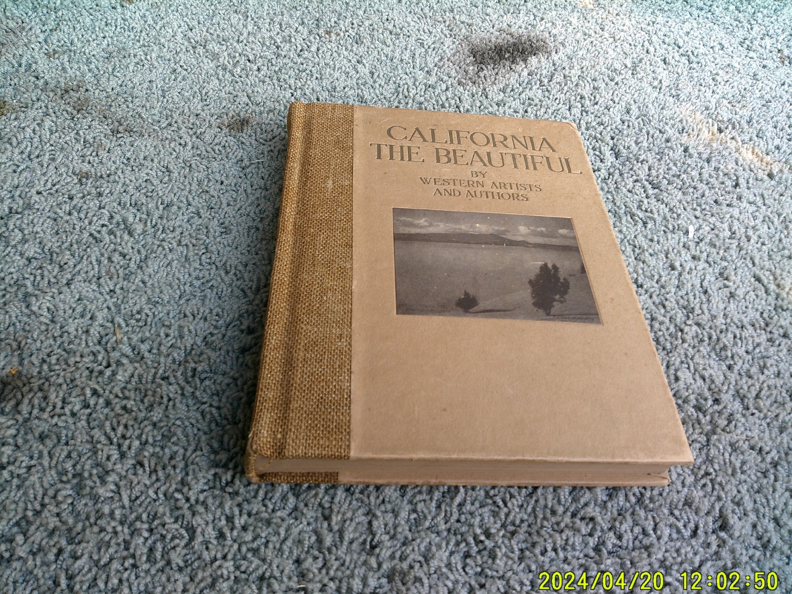 CALIFORNIA THE BEAUTIFUL by Western Authors & Artists by Paul Elder. 1911