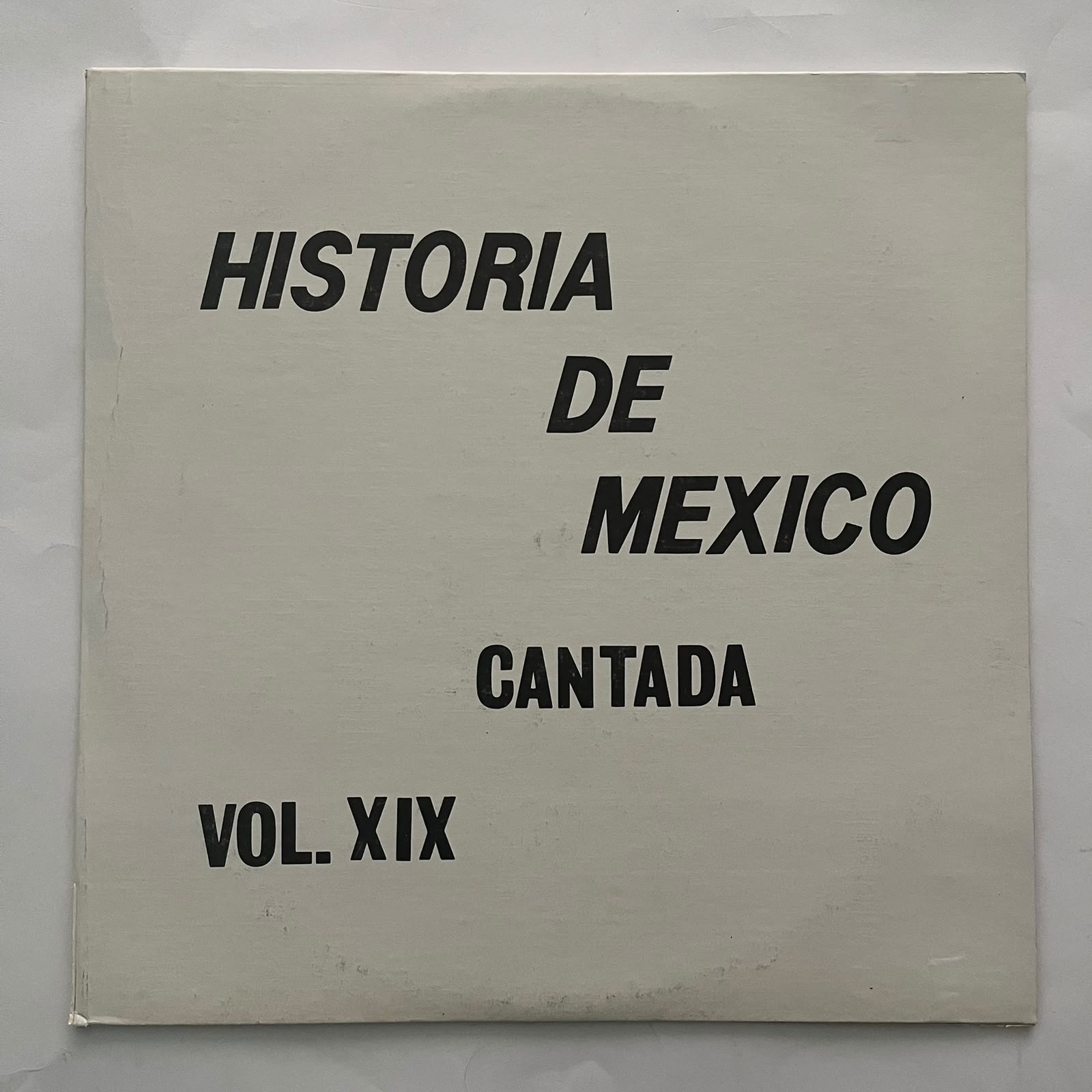 HISTORIA DE MEXICO CANTADA VOL. XIX , AIDA CUEVAS / SOLA + MORE 1981 MEXICAN LP HISTORIA DE MEXICO CANTADA VOL. XIX , AIDA CUEVAS / SOLA + MORE 1981 MEXICAN LP