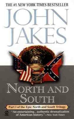 North and South (North and South Trilogy Part One) By Jakes, John - VERY GOOD