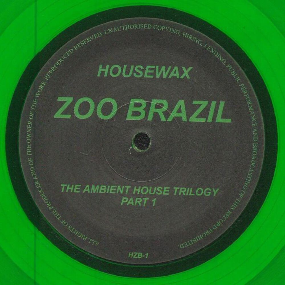 Zoo Brazil - The Ambient House Trilogy Part 1 (12\
