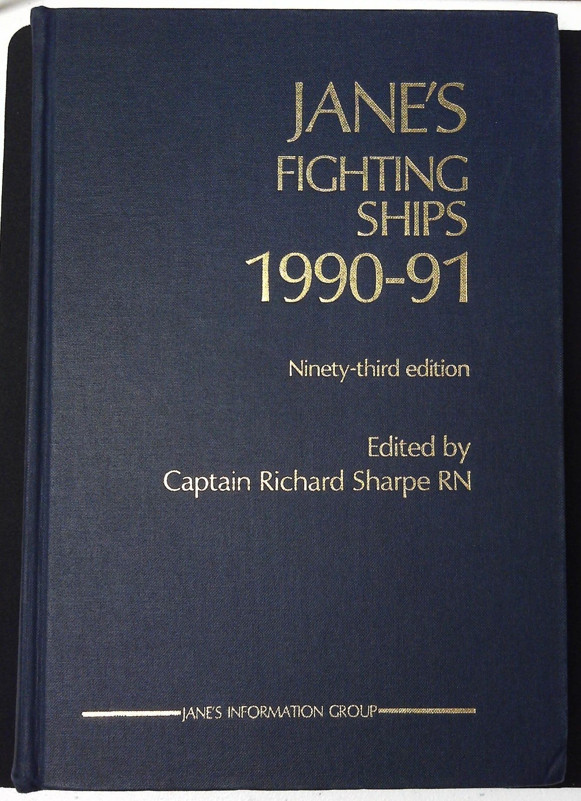 Jane\'s Fighting Ships 1990 - 1991 Jane\'s Fighting Ships 1990 - 1991