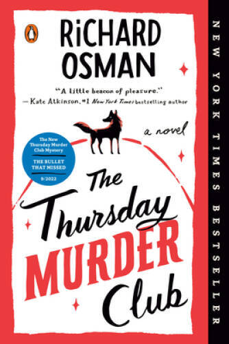 The Thursday Murder Club: A Novel (A Thursday Murder Club Mystery) - GOOD The Thursday Murder Club: A Novel (A Thursday Murder Club Mystery) - GOOD