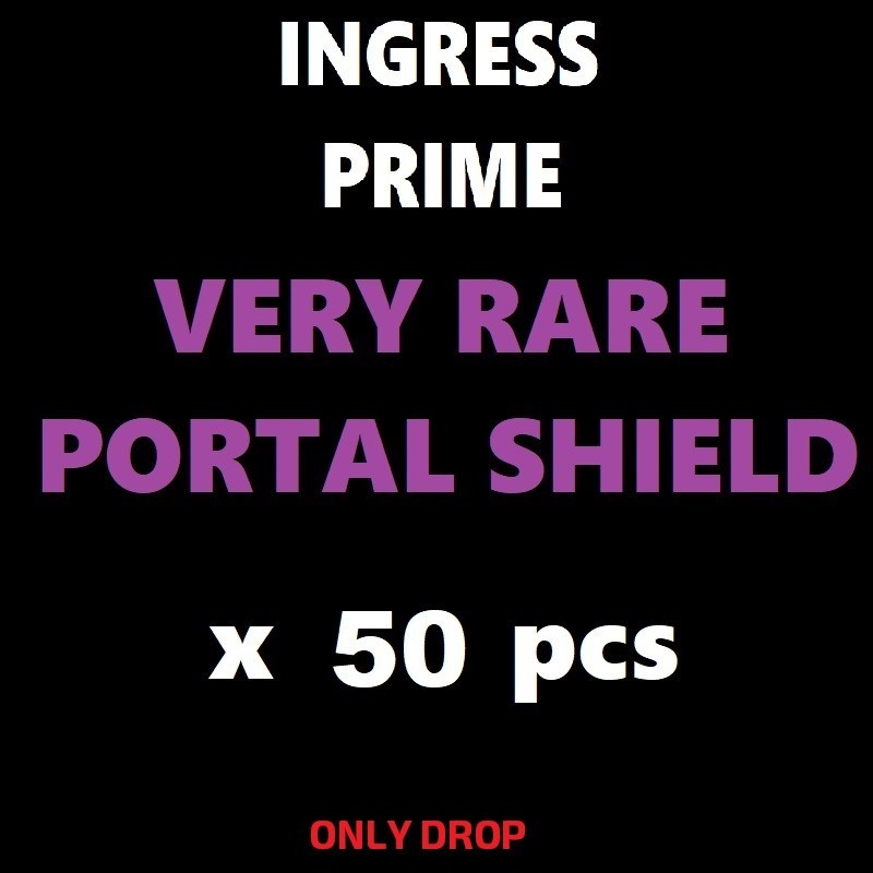 Guide for INGRESS PRIME: Very Rare Portal Shield - 50 pcs