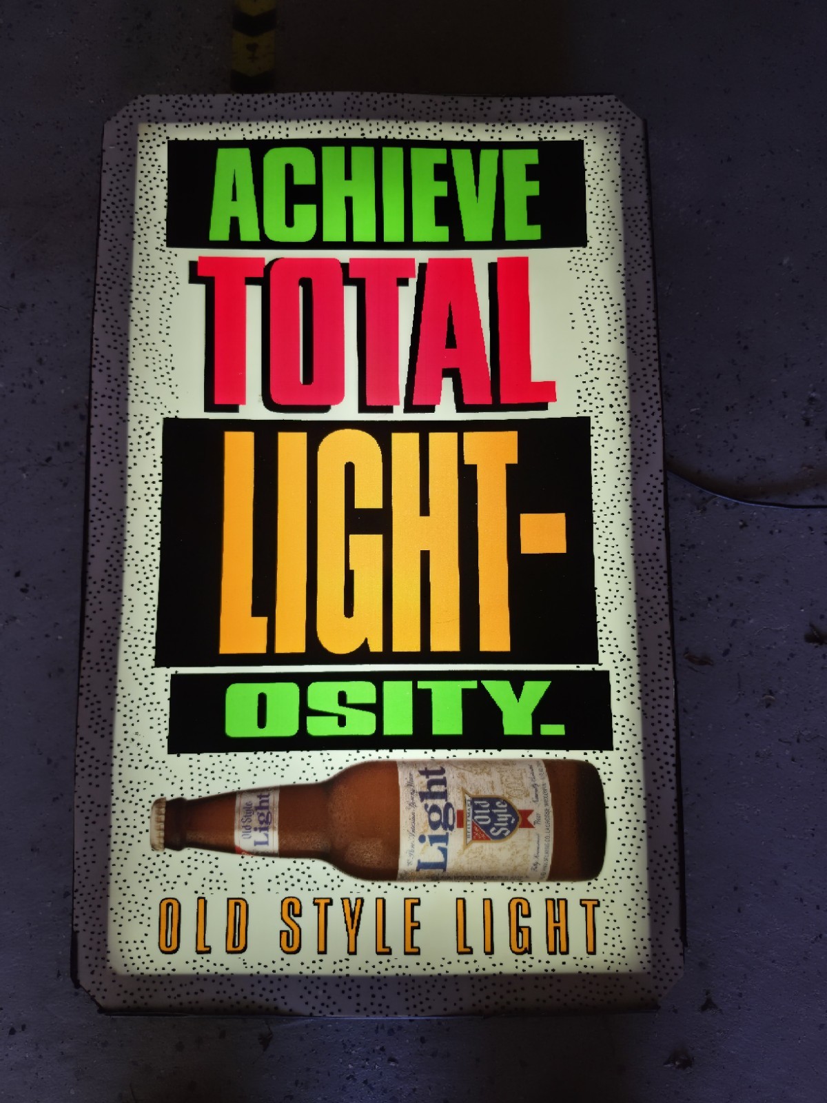 Old Style Light Beer - Achieve Total Light-Osity - Early 1990s Bar Light - Works