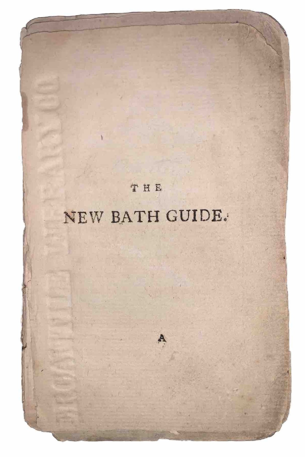 1794, THE NEW BATH GUIDE, by CHRISTOPHE ANSLEY, A CLASSIC OF ENGLISH SATIRE