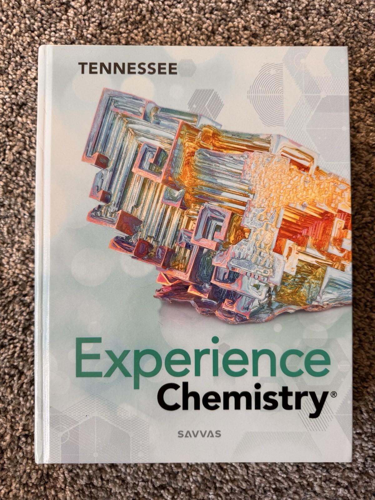 Experience Chemistry Hardcover Textbook Savvas Tennessee Student Edition 2026