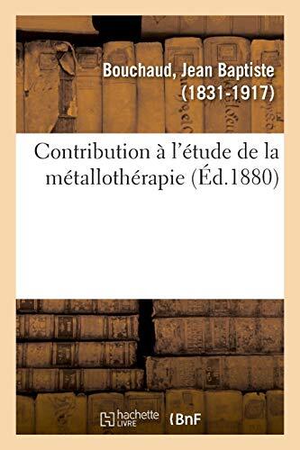 Contribution a l\'etude de la metallotherapie                                   