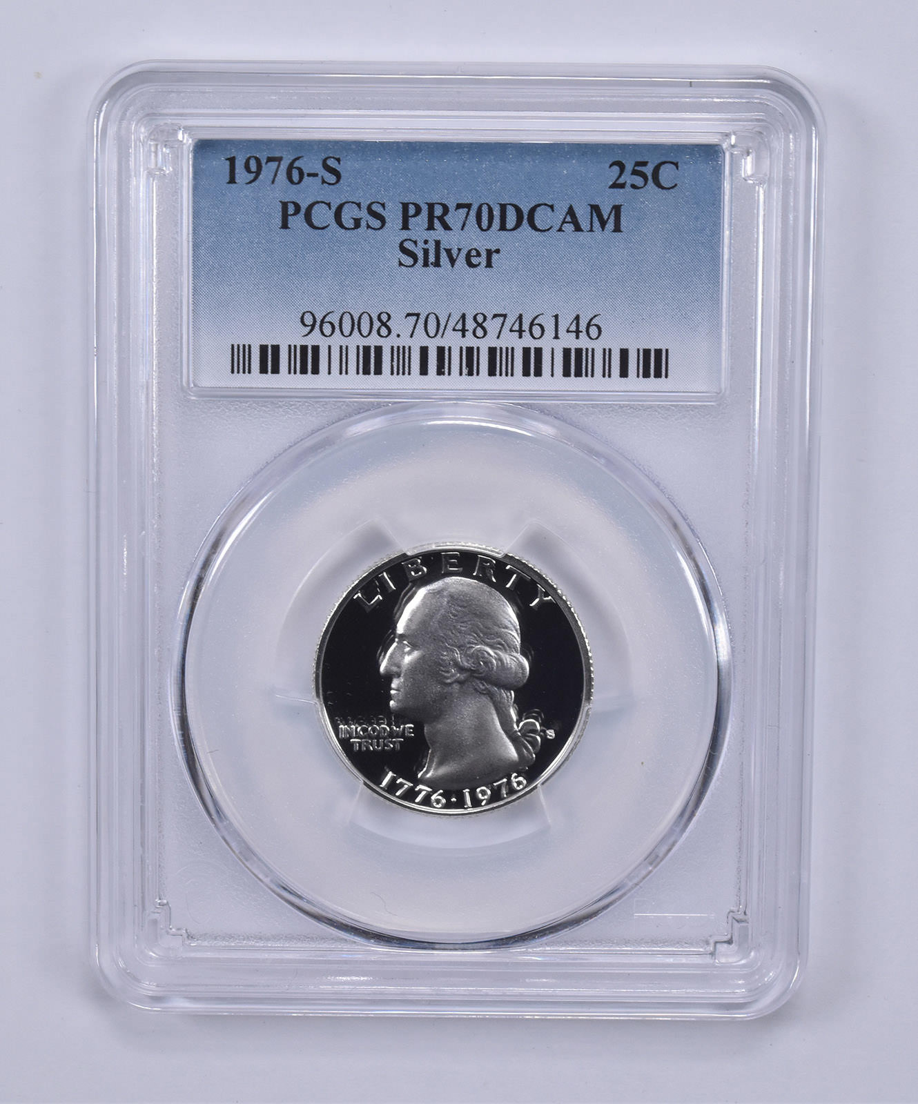 1976-S Washington Quarter Silver PR70 DCAM PCGS Blue Label 1976-S Washington Quarter Silver PR70 DCAM PCGS Blue Label