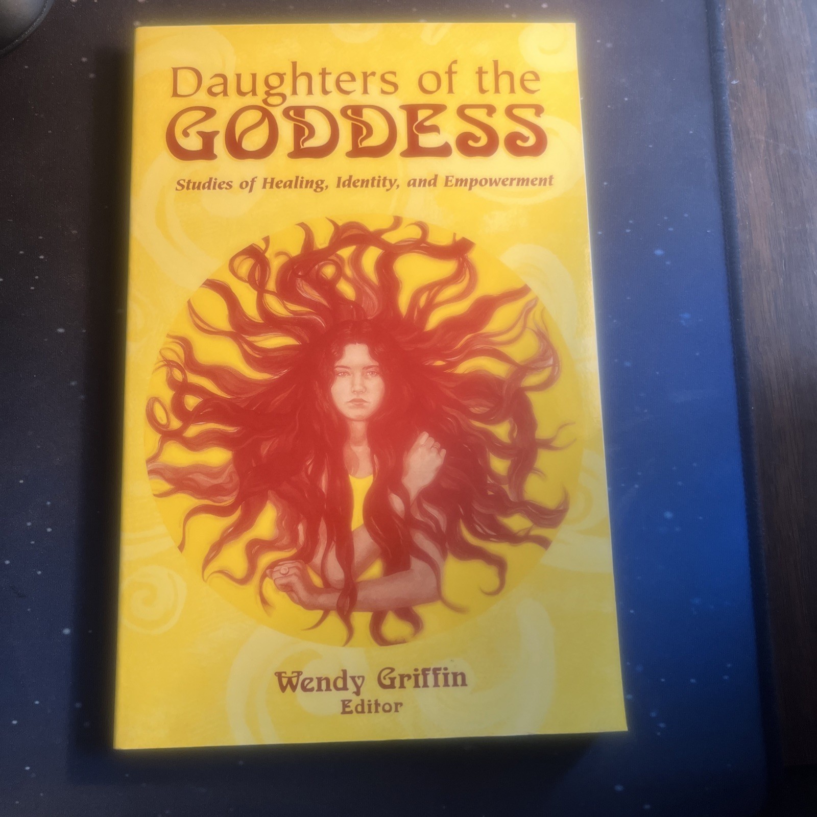 Daughters of the Goddess: Studies of Identity, Healing