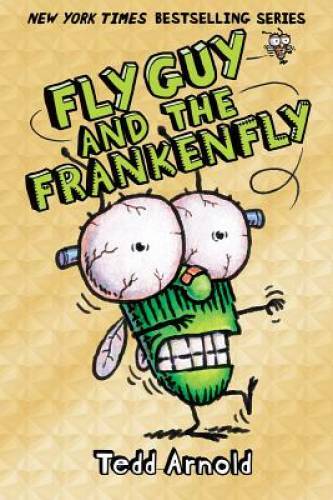 Fly Guy and the Frankenfly (Fly Guy #13) - Hardcover By Arnold, Tedd - VERY GOOD