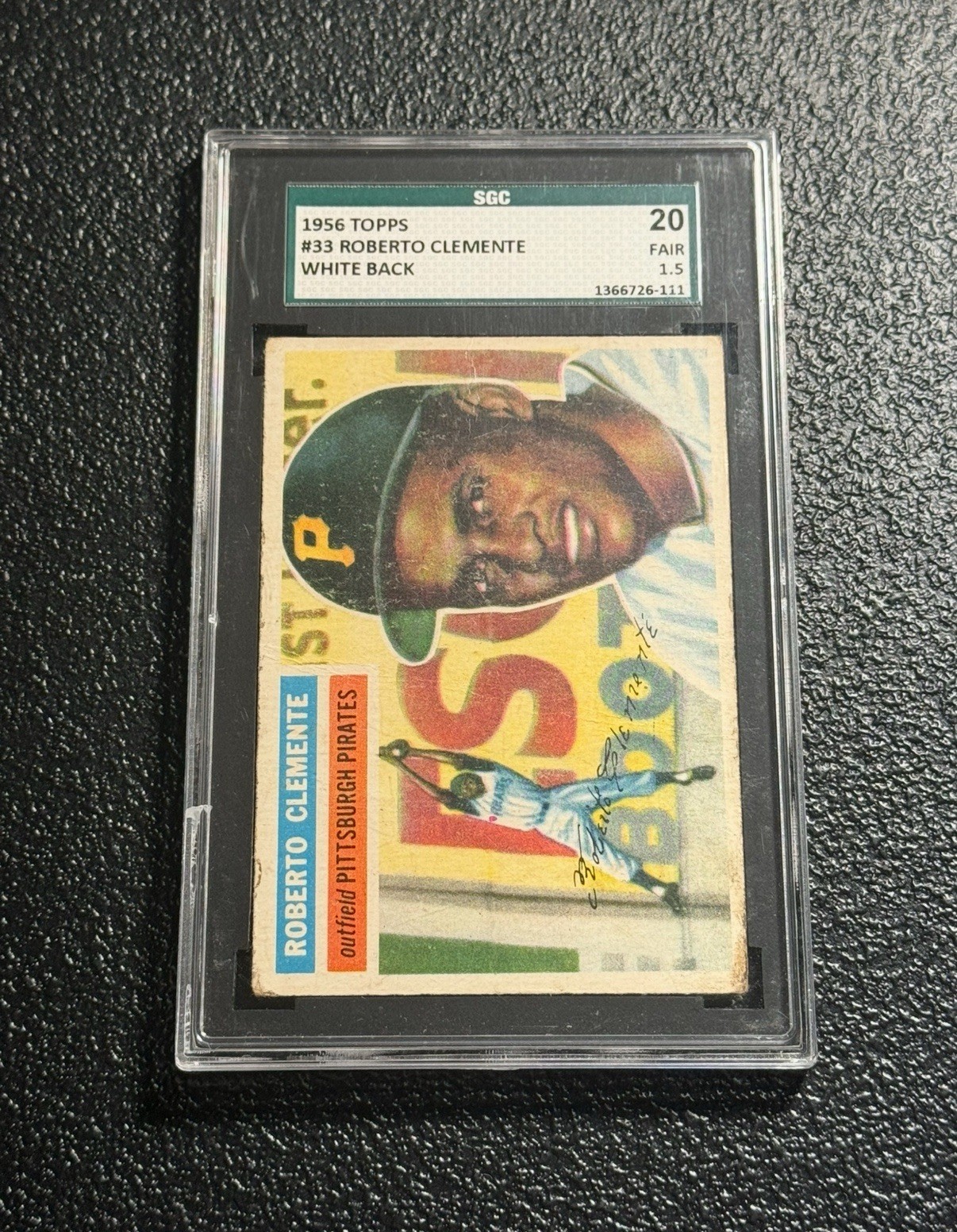 1956 Topps - Roberto Clemente #33 White Back Pirates Centered