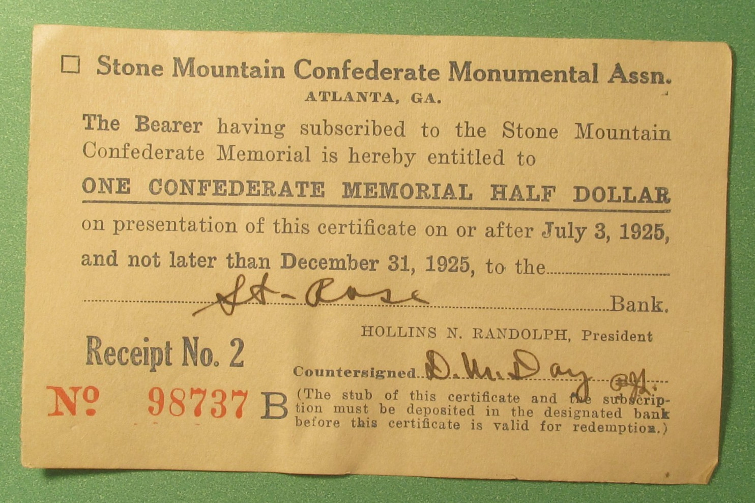 1925 Stone Mountain Half Dollar Saint Rose Bank Subscriber Receipt #2 dated 1925 1925 Stone Mountain Half Dollar Saint Rose Bank Subscriber Receipt #2 dated 1925