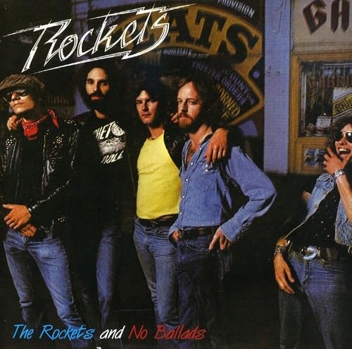 The Rockets The Rockets/No Ballads (CD) The Rockets The Rockets/No Ballads (CD)