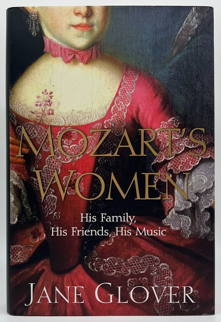 Mozart's Women: His Family, His Friends, His Music | Hardcover  | VERY GOOD