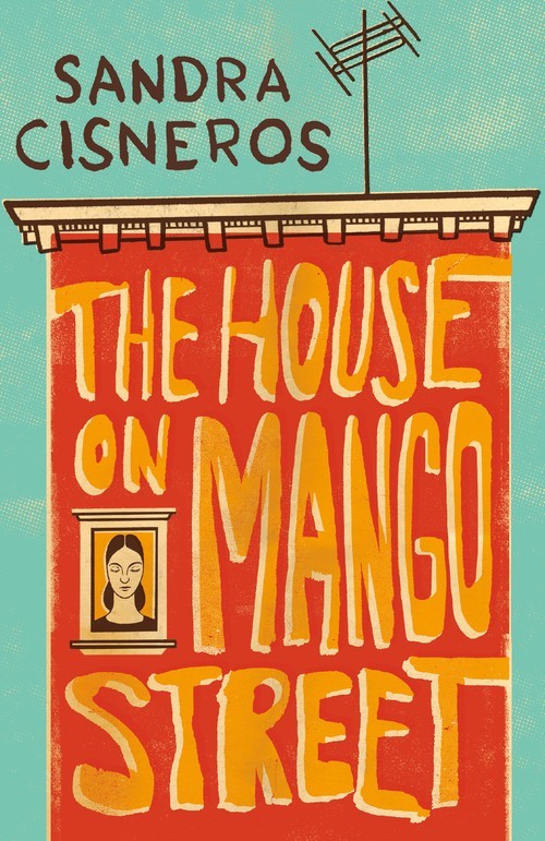 The House on Mango Street, Sandra Cisneros