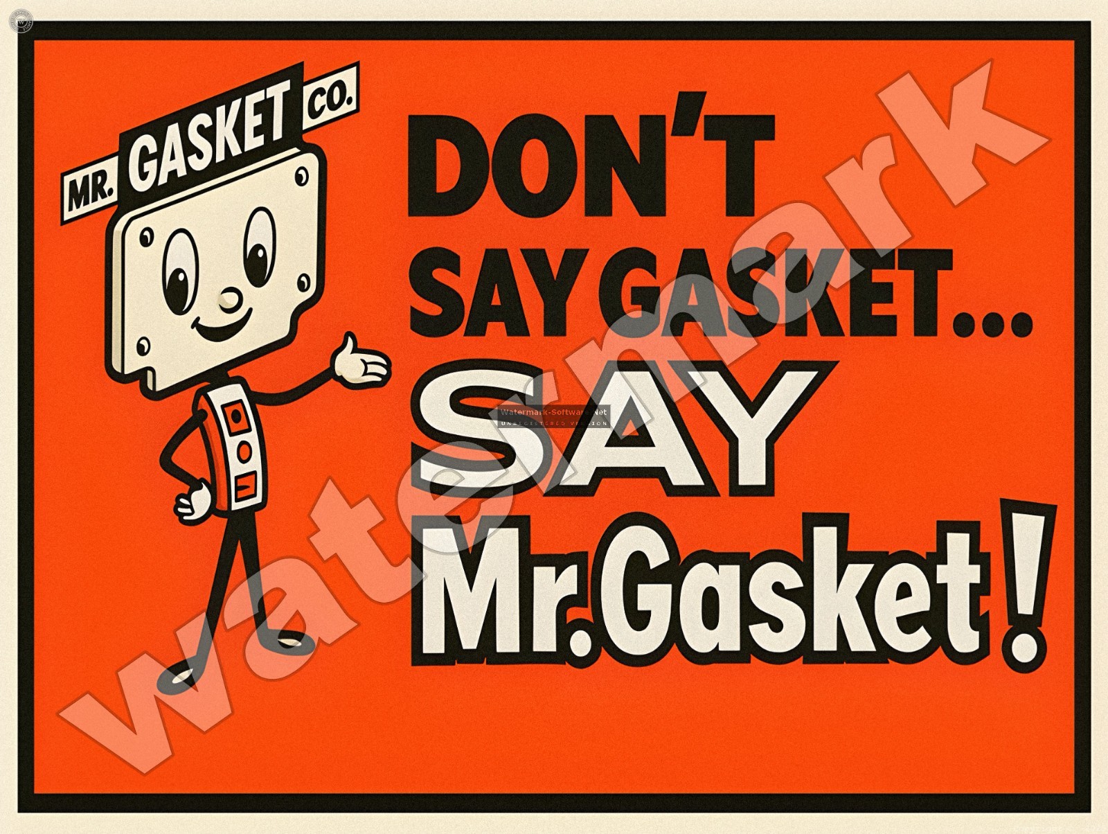 Don\'t Say Gasket Say Mr. Gasket Metal Sign 3 Sizes to Choose From Don\'t Say Gasket Say Mr. Gasket Metal Sign 3 Sizes to Choose From