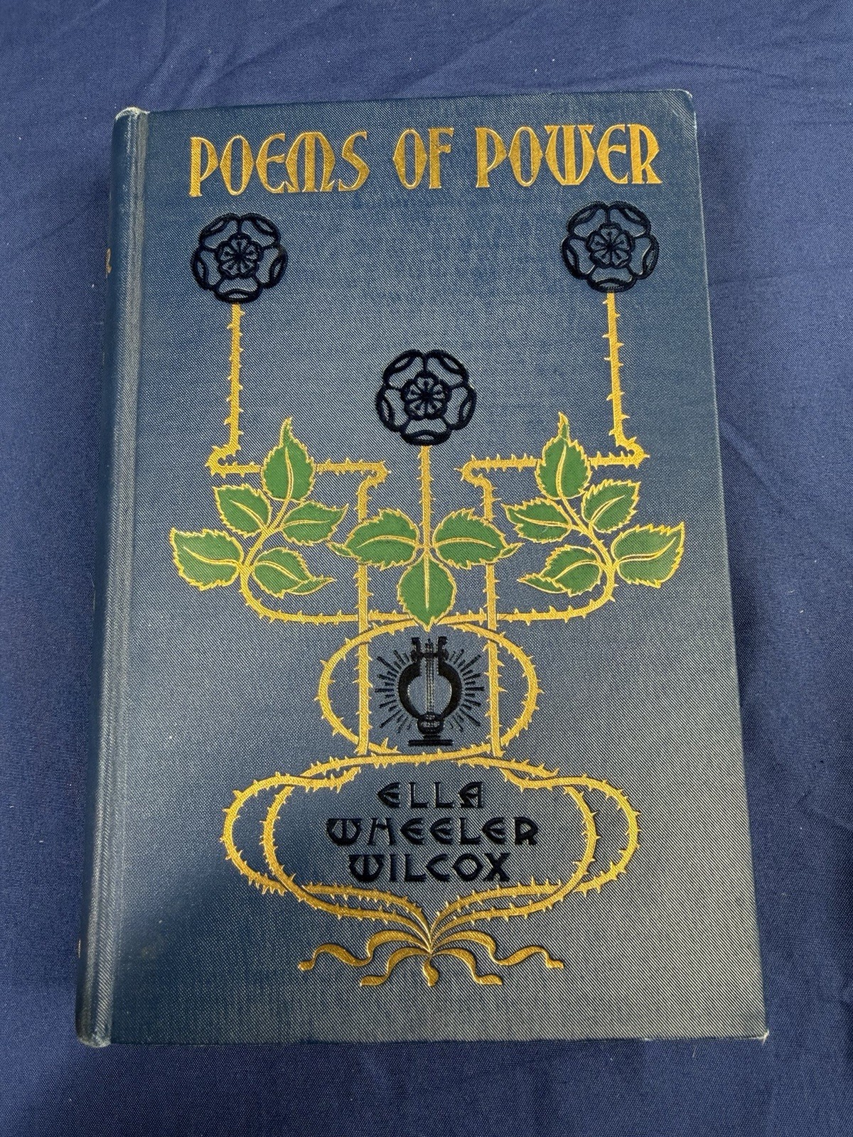 Antique 1908 POEMS OF POWER by Ella Wheeler Wilcox Blue Hardcover Poetry Antique 1908 POEMS OF POWER by Ella Wheeler Wilcox Blue Hardcover Poetry