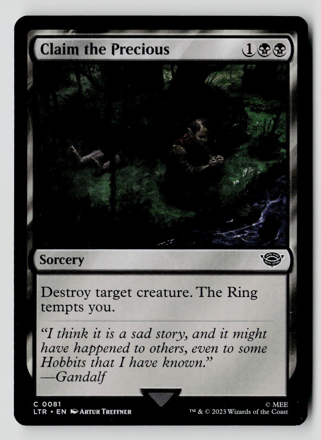 Claim the Precious 81 C MTG LTR NM