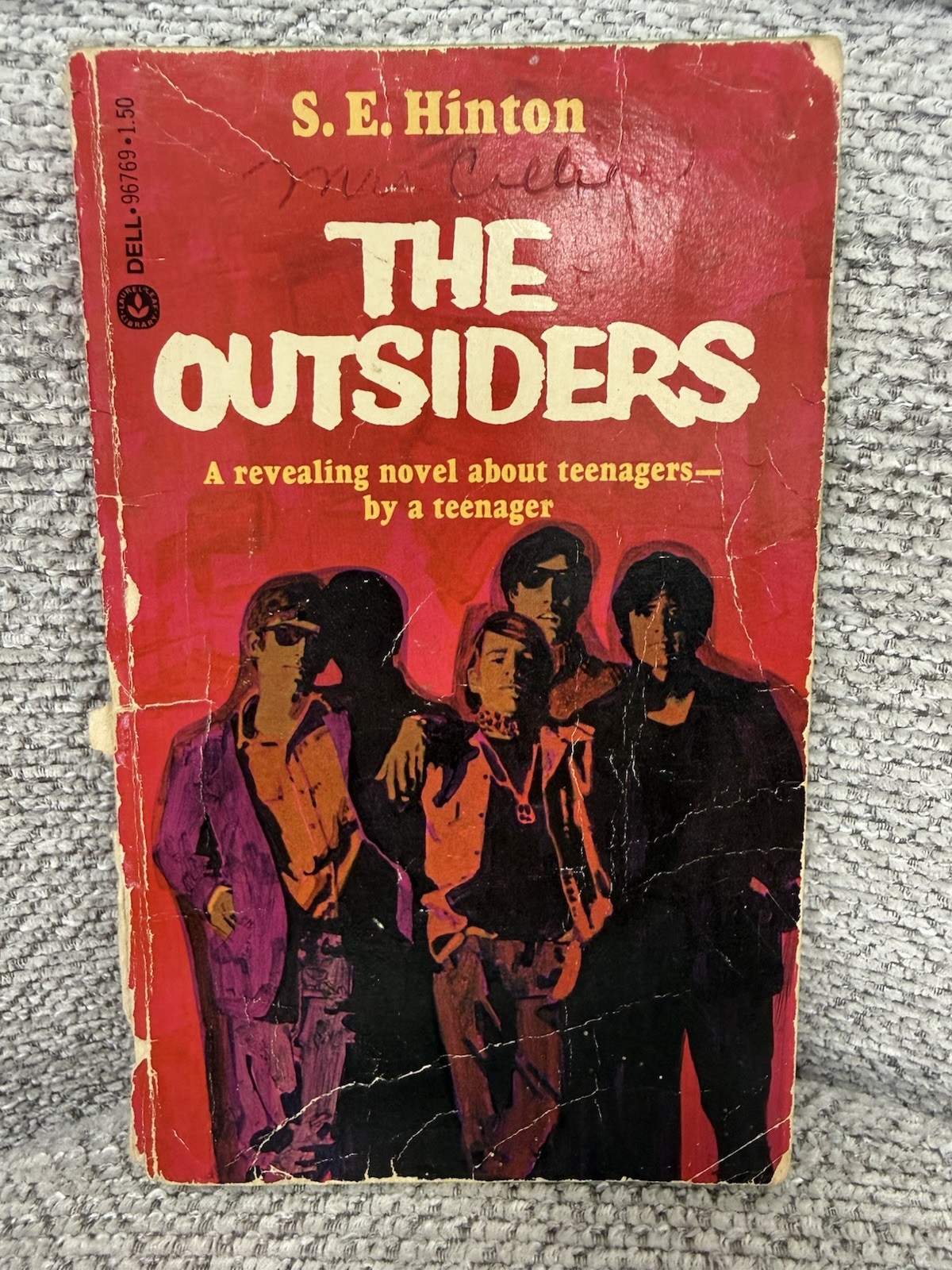 The Outsiders S.E. Hinton 1967 Dell/Laurel Leaf Paperback The Outsiders S.E. Hinton 1967 Dell/Laurel Leaf Paperback