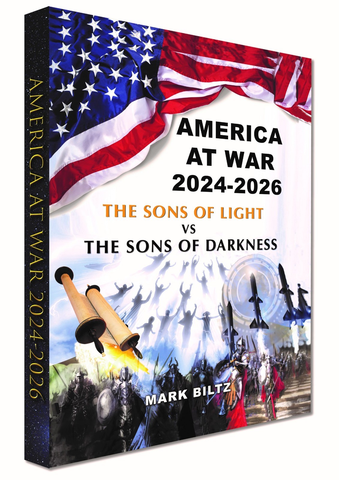 America at War 2024-2026 The Sons of Light vs The Sons of Darkness
