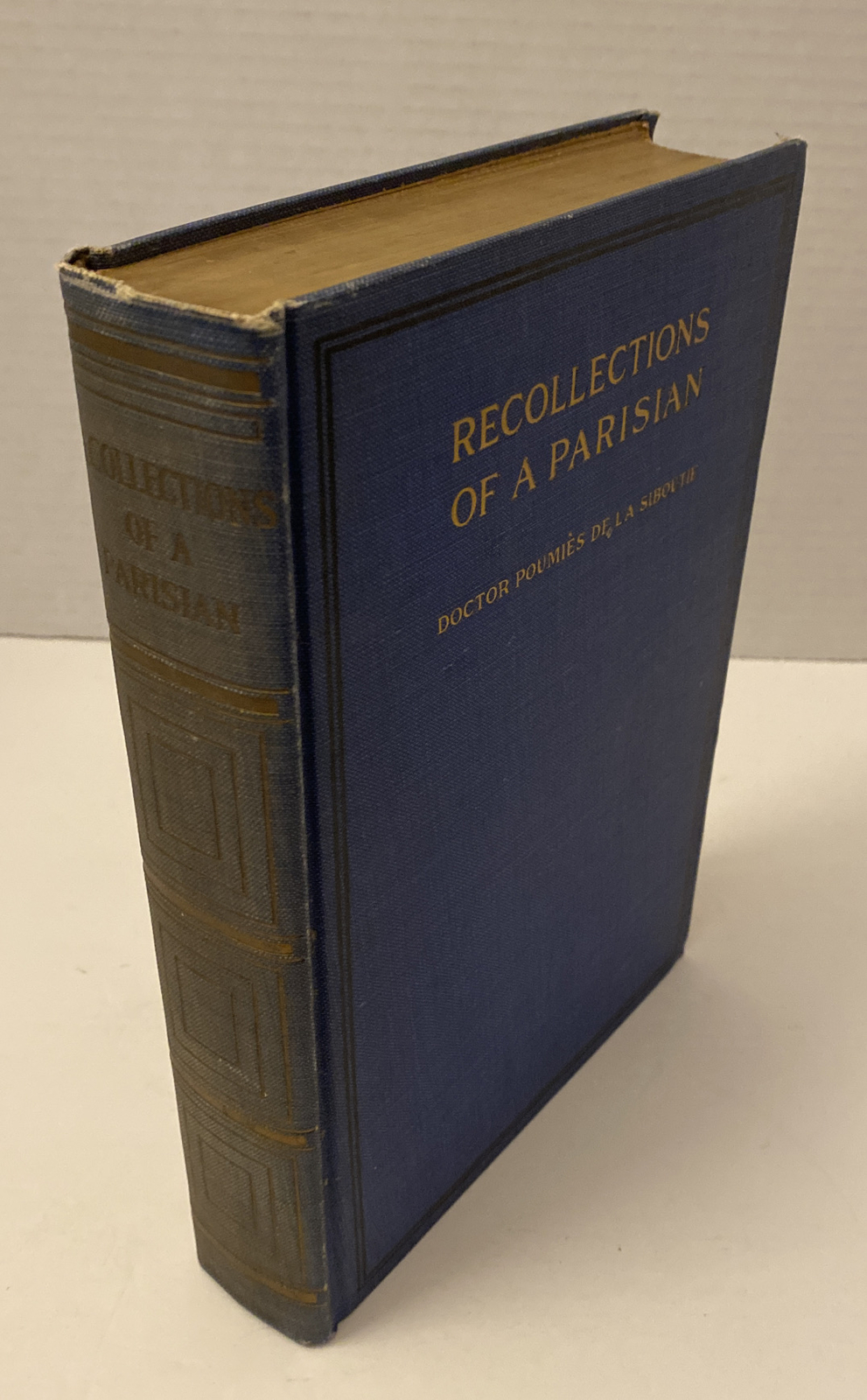 Recollections Of A Parisian HC 1911 Edited by Branche & Dagoury