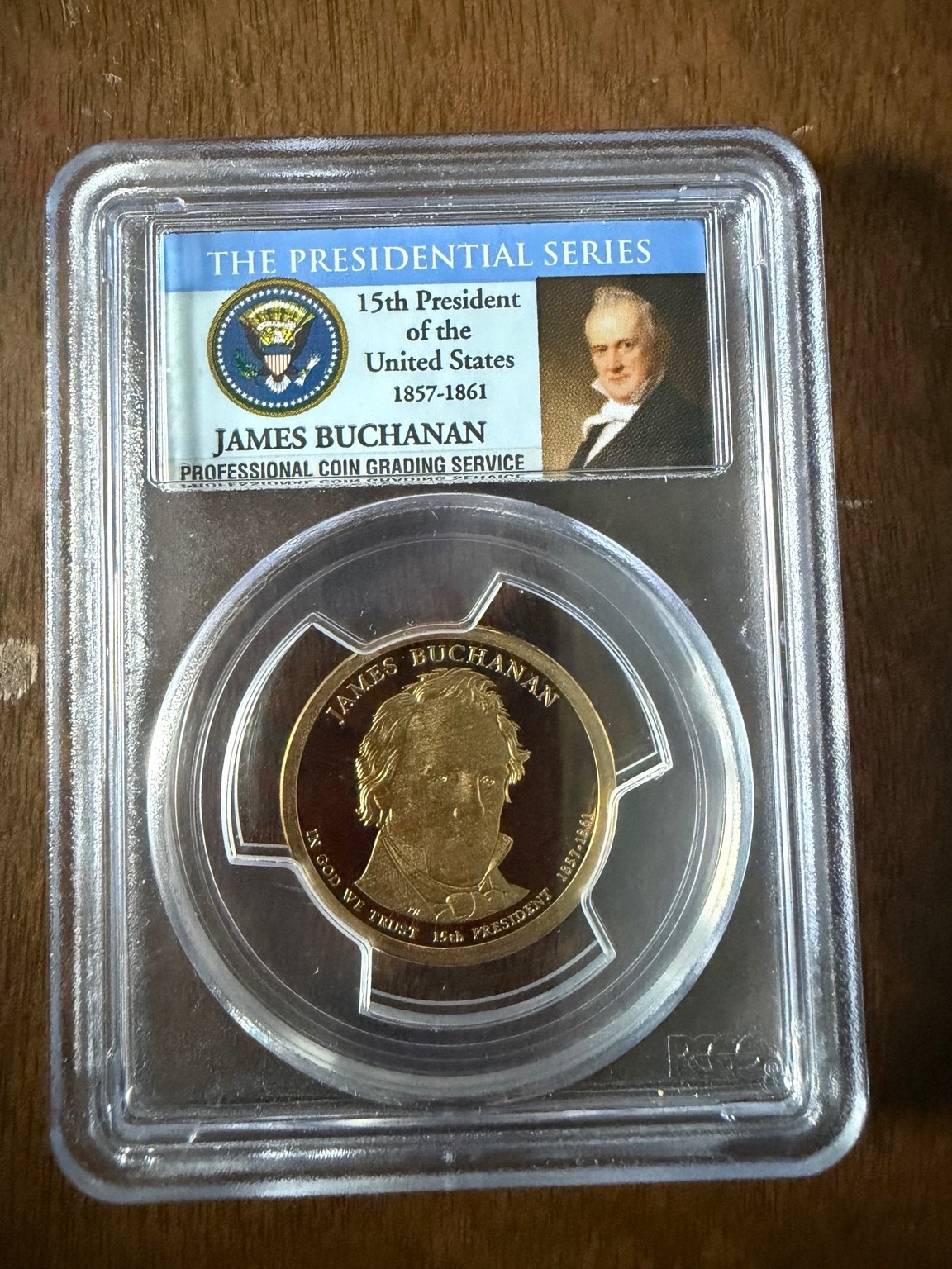 2010-S James Buchanan $1 PCGS PR69DCAM Presidential Dollar Proof Series Label