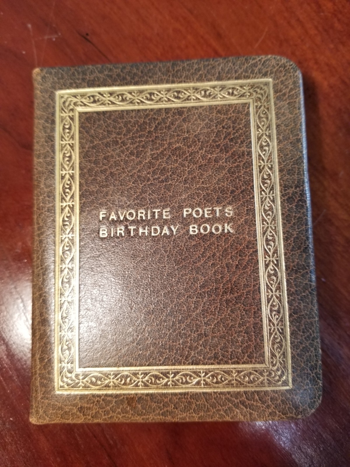 Vintage Samuel Ward Favorite Poets Birthday Book 1938, Leather Gold Embossed