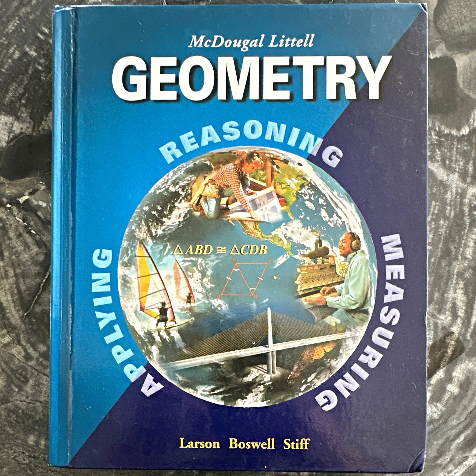 McDougal Littell Geometry: Reasoning Measuring Applying HC 2011 High School