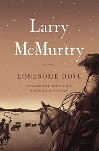 Lonesome Dove: A Novel - Paperback By McMurtry, Larry - GOOD Lonesome Dove: A Novel - Paperback By McMurtry, Larry - GOOD