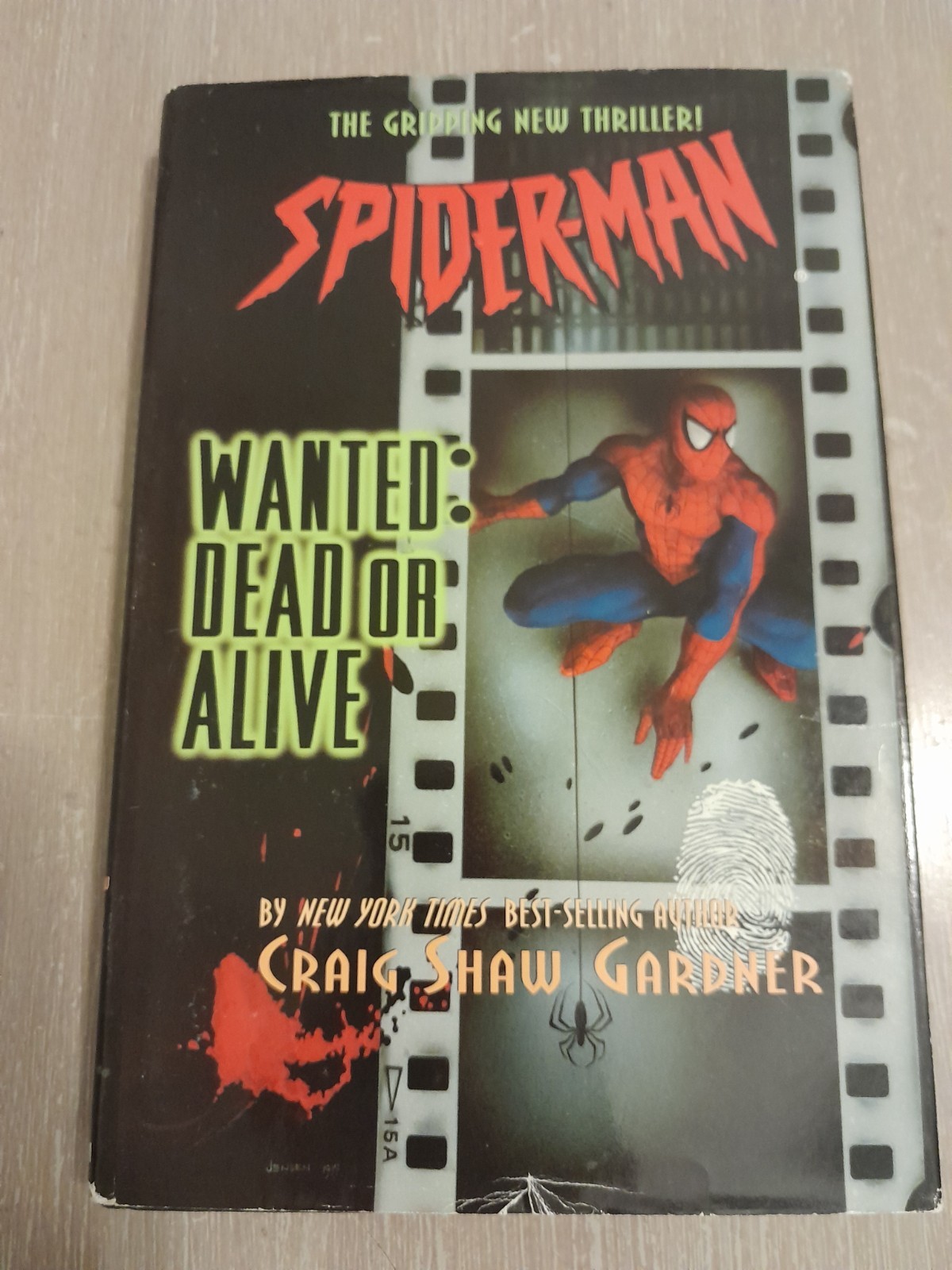 1998 Spider-Man Wanted: Dead or Alive Craig Shaw Gardner 1st Edition Hardcover