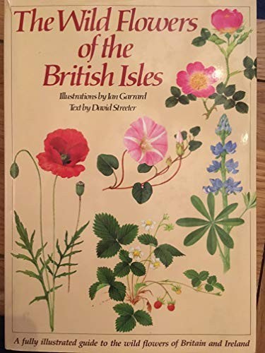Wild Flowers Of British Isles by Streeter, David Hardback Book The Fast Free