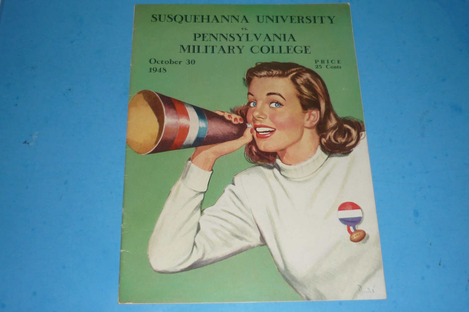 SUSQUEHANNA vs PMC COLLEGE FOOTBALL PROGRAM - AMOS ALONZO STAGG - 10/30/48 SUSQUEHANNA vs PMC COLLEGE FOOTBALL PROGRAM - AMOS ALONZO STAGG - 10/30/48