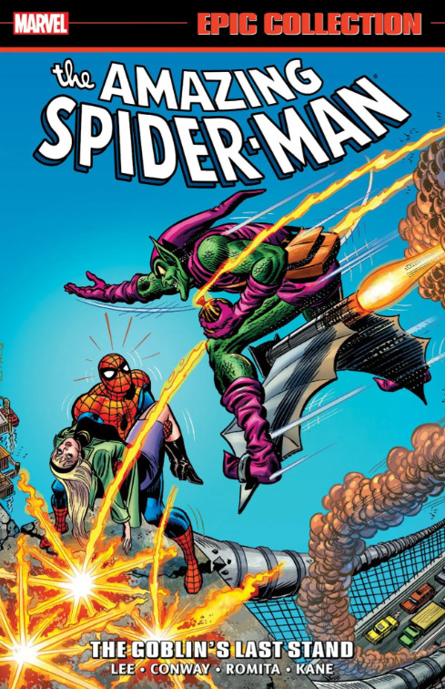 Amazing Spider-Man Epic Collection: The Goblin\'s Last Stand [New Print Paperback
