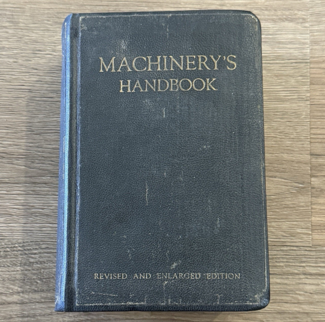 Antique 1924 Machinery\'s Handbook For Machine Shop / Drafting 6th Ed Mechanical