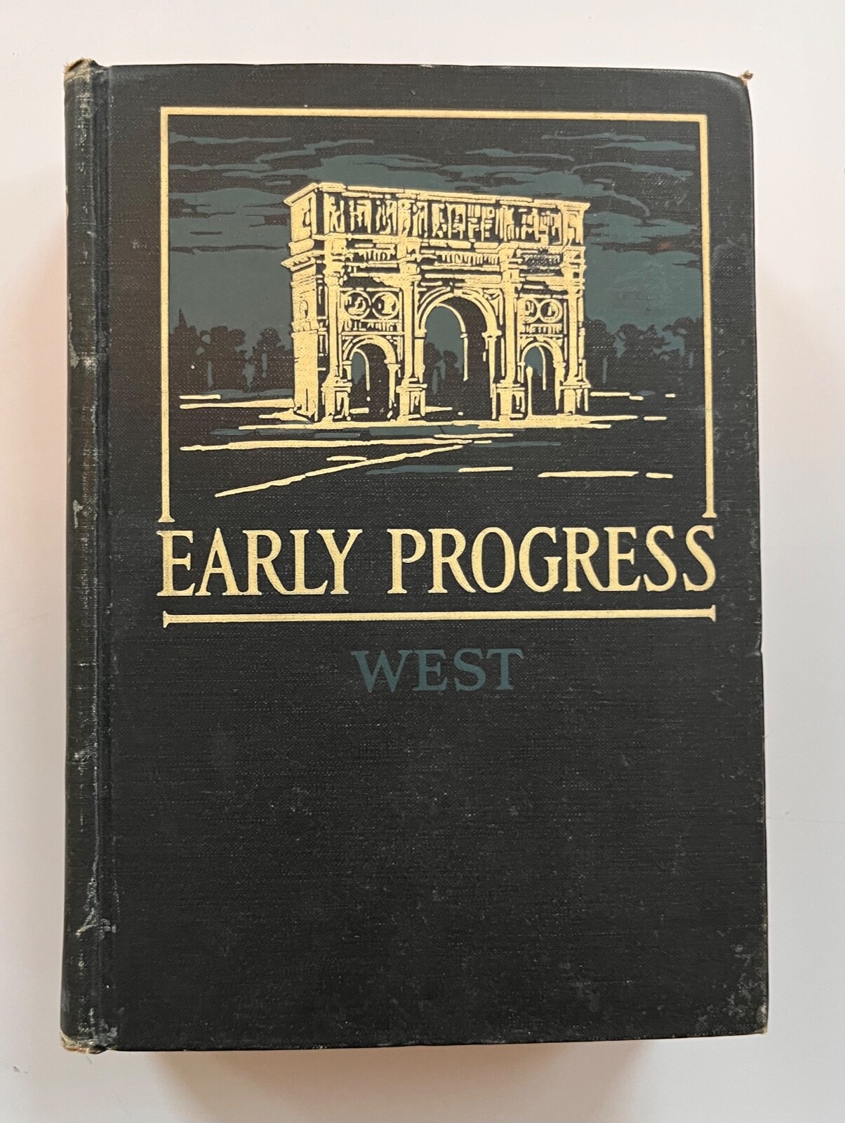 The Story of Man\'s Early Progress - Willis Mason West - 1931 - Hardcover - Fair