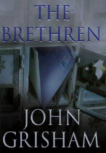 The Brethren - Hardcover By John Grisham - GOOD The Brethren - Hardcover By John Grisham - GOOD