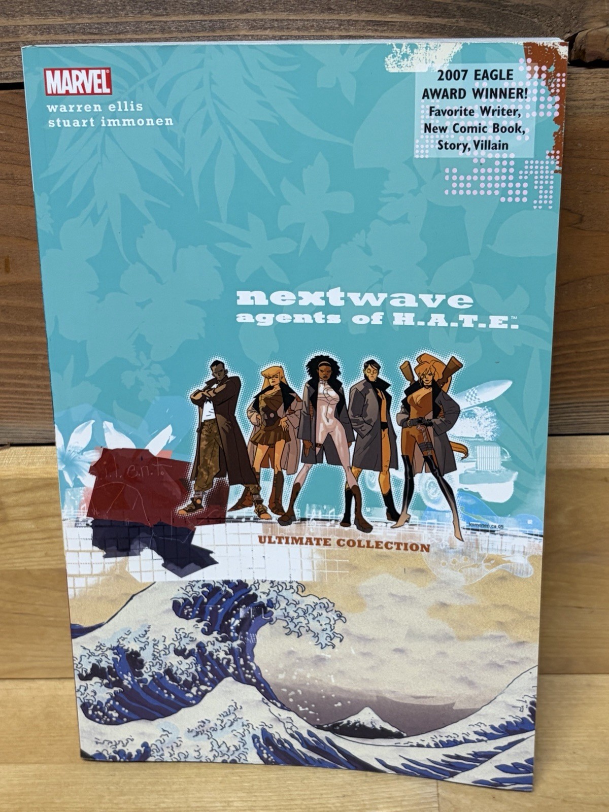 NEXTWAVE AGENTS OF H.A.T.E.-Ultimate Collection Warren Ellis/Stuart Immonen 2010 NEXTWAVE AGENTS OF H.A.T.E.-Ultimate Collection Warren Ellis/Stuart Immonen 2010