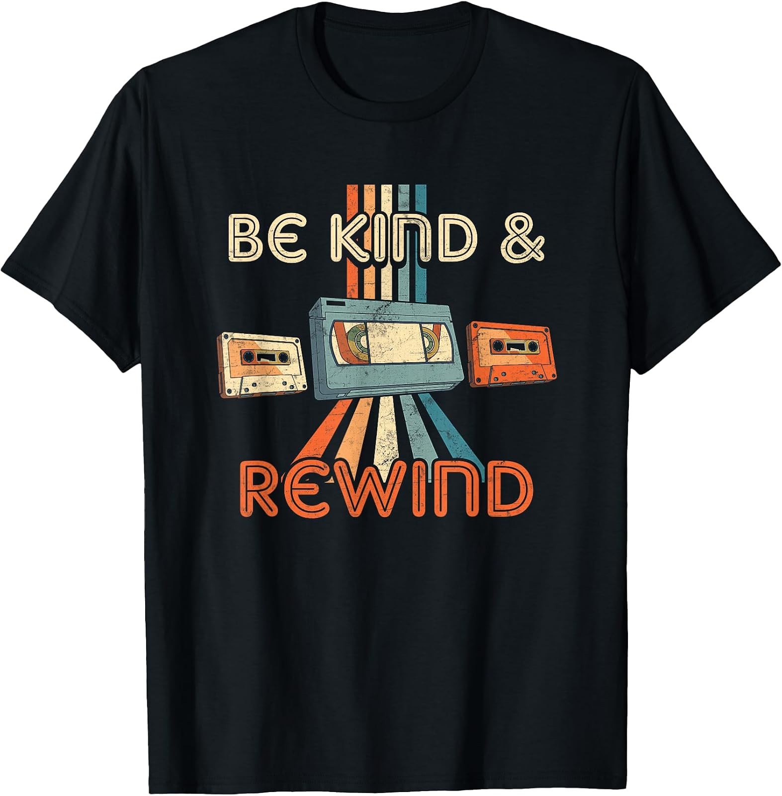 Be Kind & Rewind Vintage 90\'s Nostalgic 80\'s Throwback T-Shirt