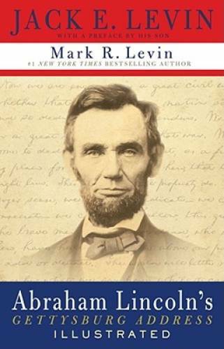 Abraham Lincoln\'s Gettysburg Address Illustrated - Hardcover - GOOD