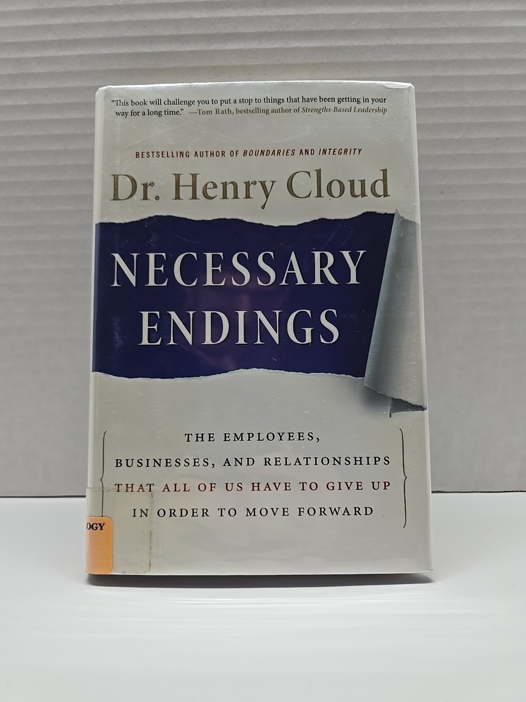 Necessary Endings : The Employees, Businesses, and Relationships That All of Us Necessary Endings : The Employees, Businesses, and Relationships That All of Us
