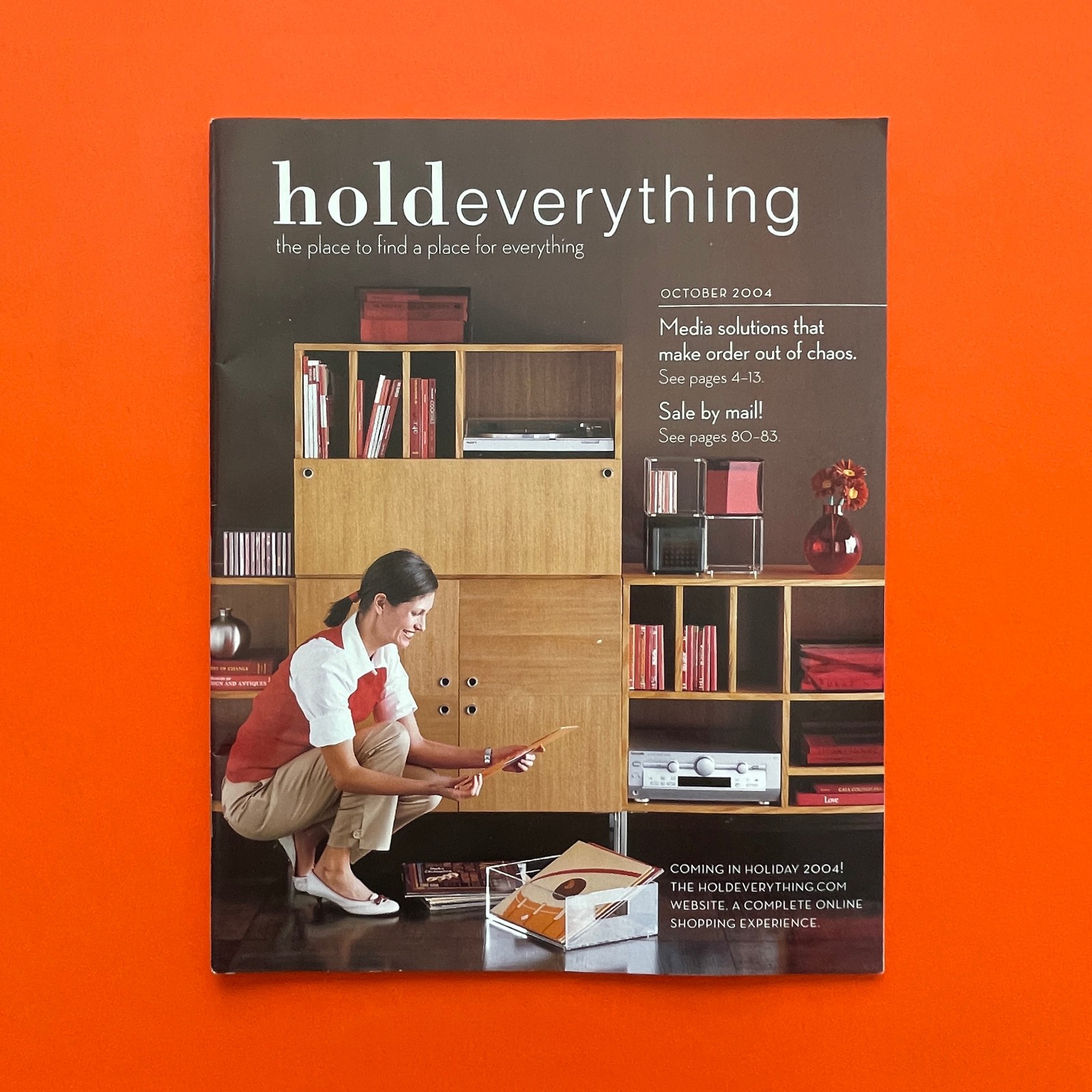 Hold Everything Oct 2004 Catalog • 84 Pages • Williams-Sonoma • Home Storage Hold Everything Oct 2004 Catalog • 84 Pages • Williams-Sonoma • Home Storage