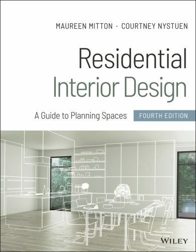 Residential Interior Design: A Guide to Planning Spaces by Mitton, Maureen