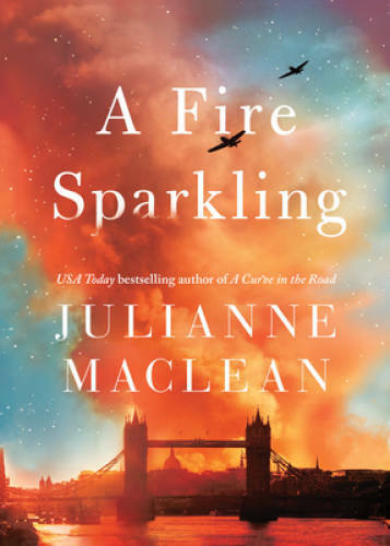 A Fire Sparkling - Paperback By MacLean, Julianne - GOOD A Fire Sparkling - Paperback By MacLean, Julianne - GOOD