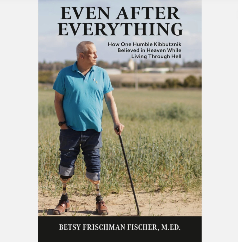 Even After Everything: How One Resilient Kibbutznik Believed in Heaven (Fischer) Even After Everything: How One Resilient Kibbutznik Believed in Heaven (Fischer)