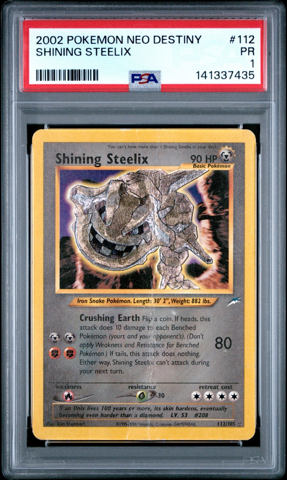 Shining Steelix: 2002 Pokémon Neo Destiny #112 - PSA 1 Shining Steelix: 2002 Pokémon Neo Destiny #112 - PSA 1