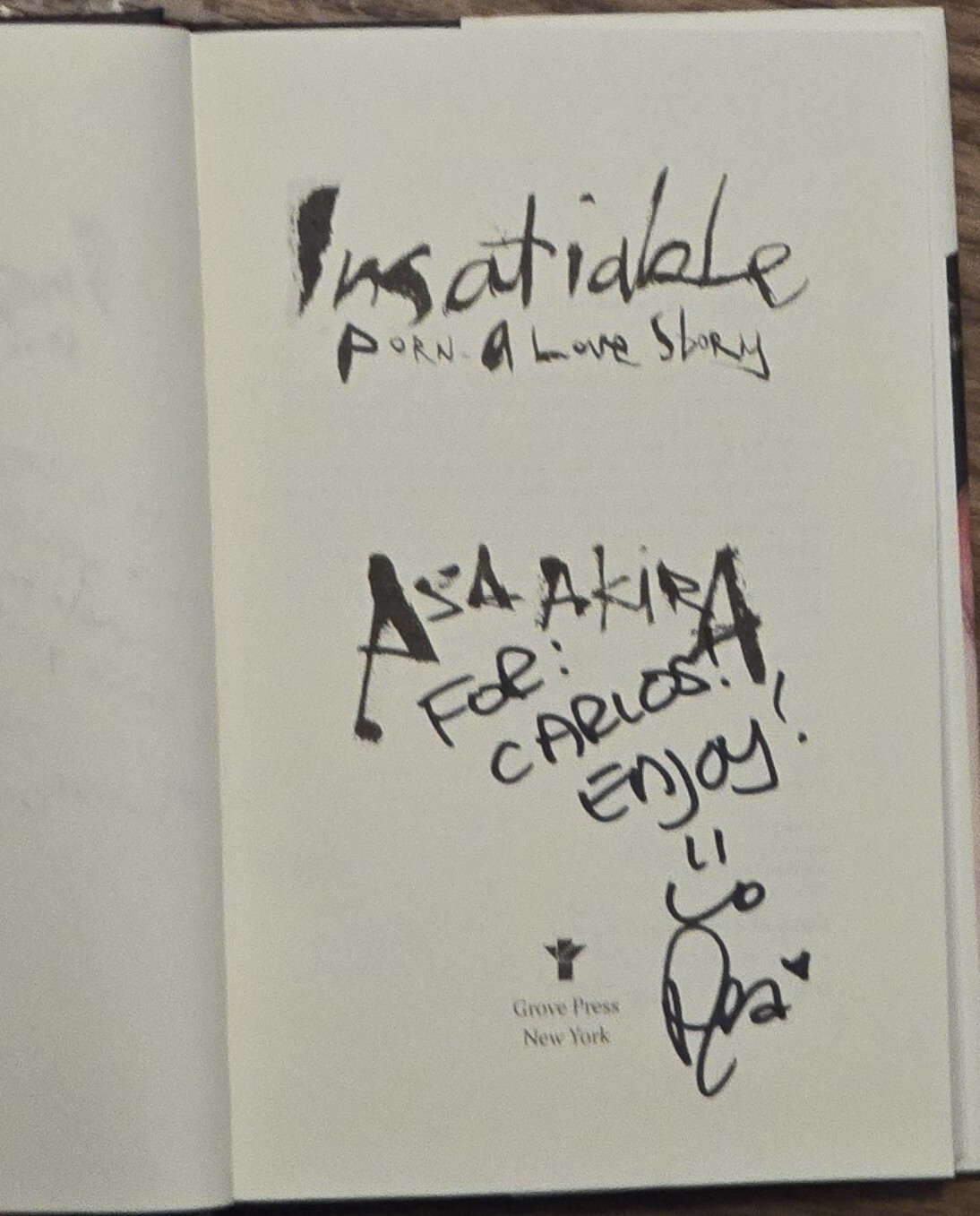 Asa Akira SIGNED Insatiable: Porn - A Love Story 1st/1st RARE Hardcover Memoir