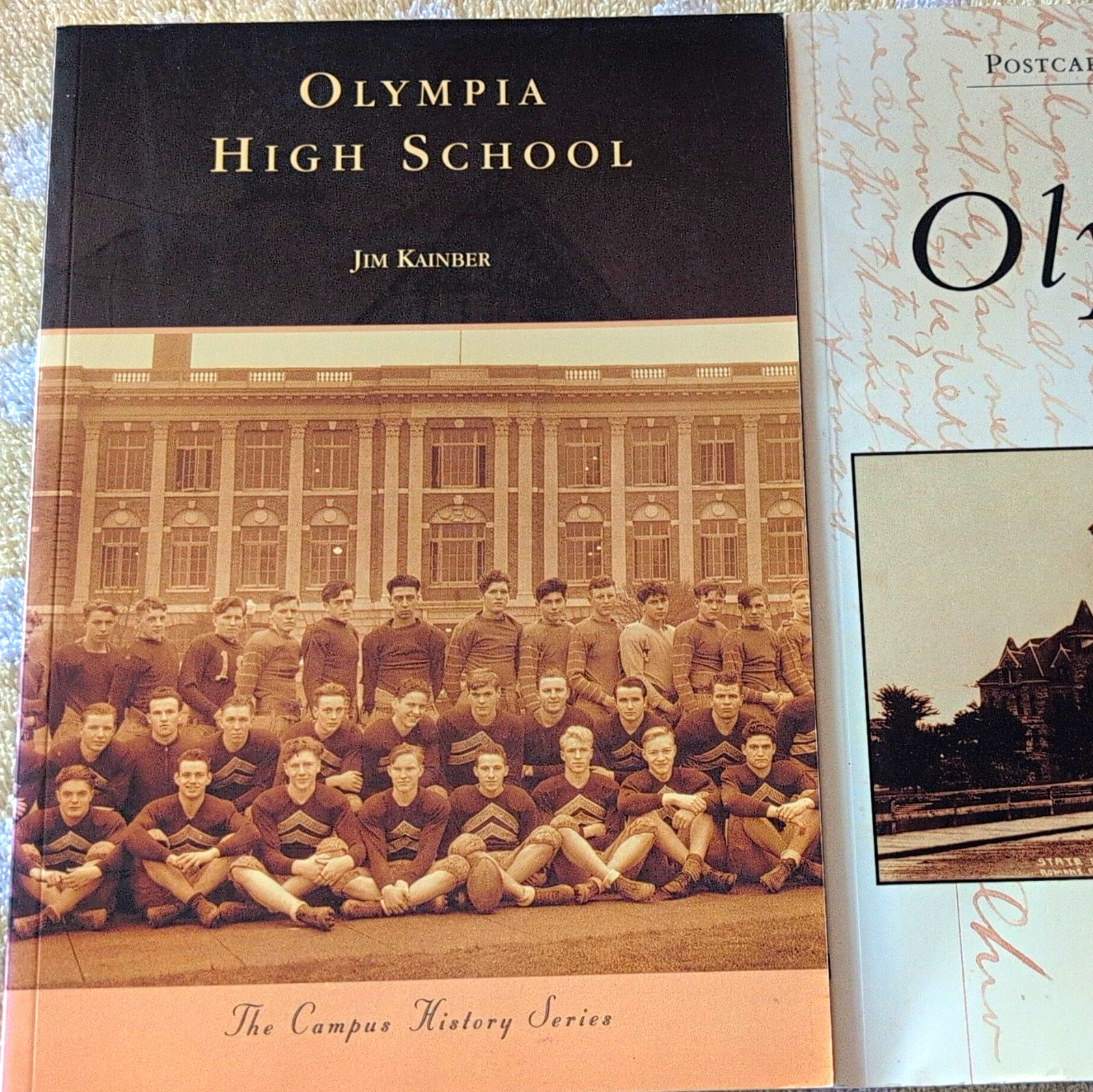 Olympia High School Jim Kainber Paperback Campus History Illustrated 2005