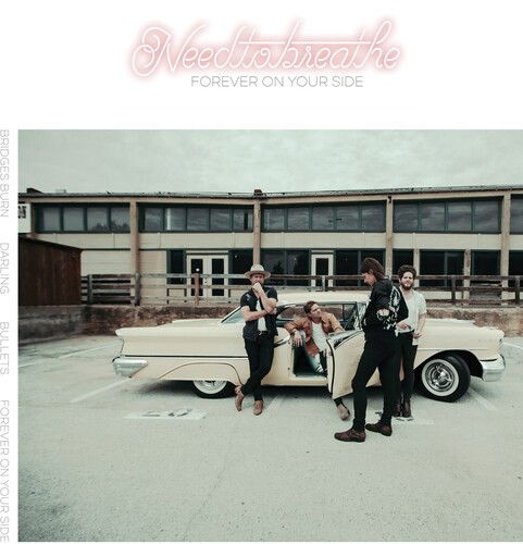 Needtobreathe - Forever On Your Side (niles City Sound Sessions) [New 12 Needtobreathe - Forever On Your Side (niles City Sound Sessions) [New 12